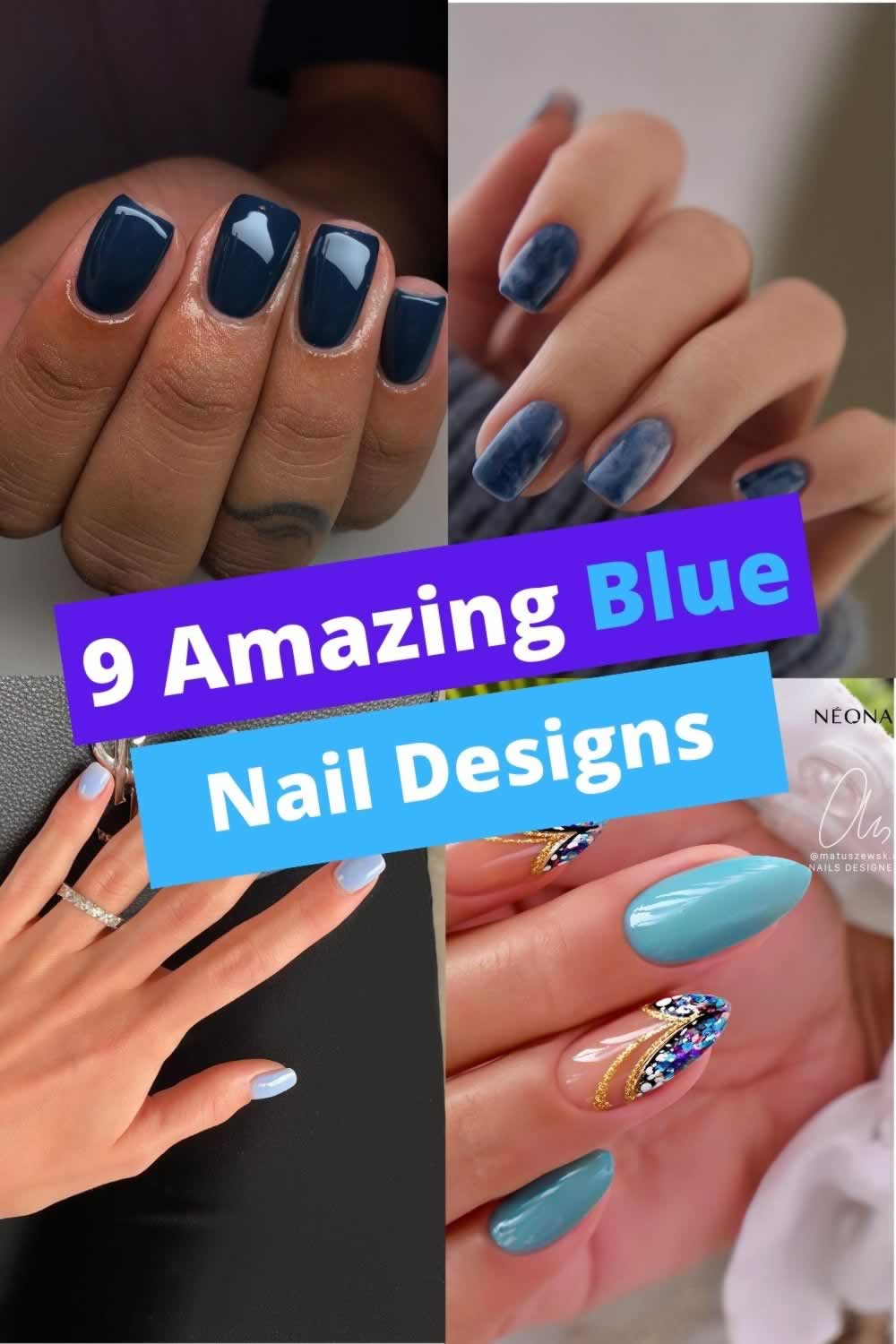 amazing blue nail designs